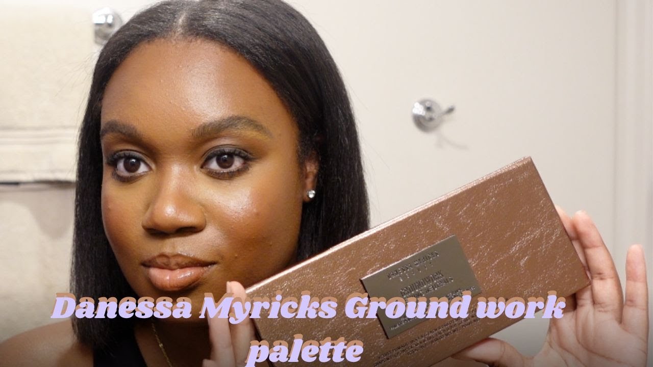 New Danessa Myricks Groundwork Palette Review.. Is it worth it ?