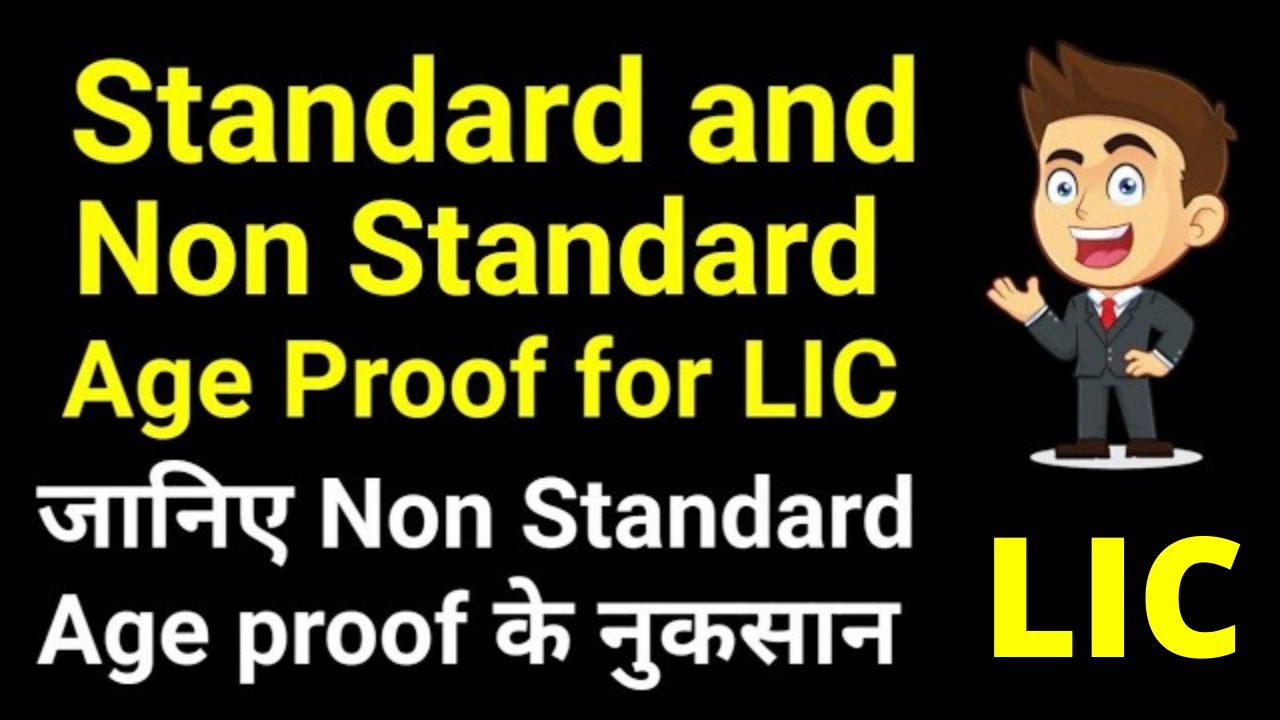 Standard and Non-standard age proof documents for LIC policy | Age proof document list for insurance