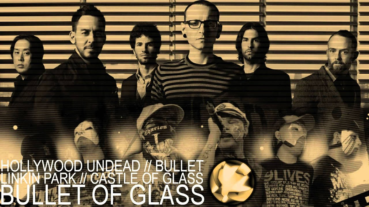 Hollywood Undead/Linkin Park - Bullet Of Glass (Mashup) (DL Link in desc.)