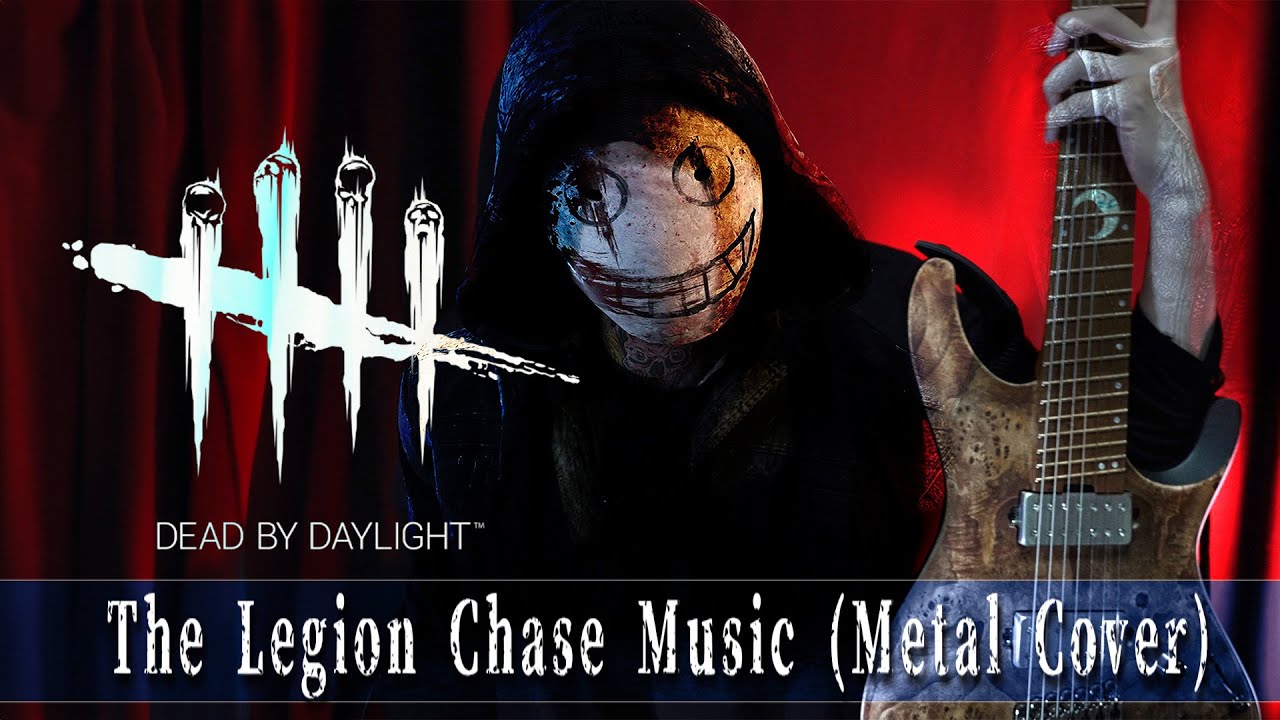 【Dead by Daylight 】The Legion Chase Music (Metal Cover)