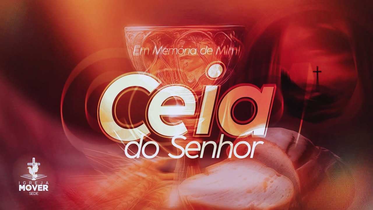 CEIA DO SENHOR 🍷🥖