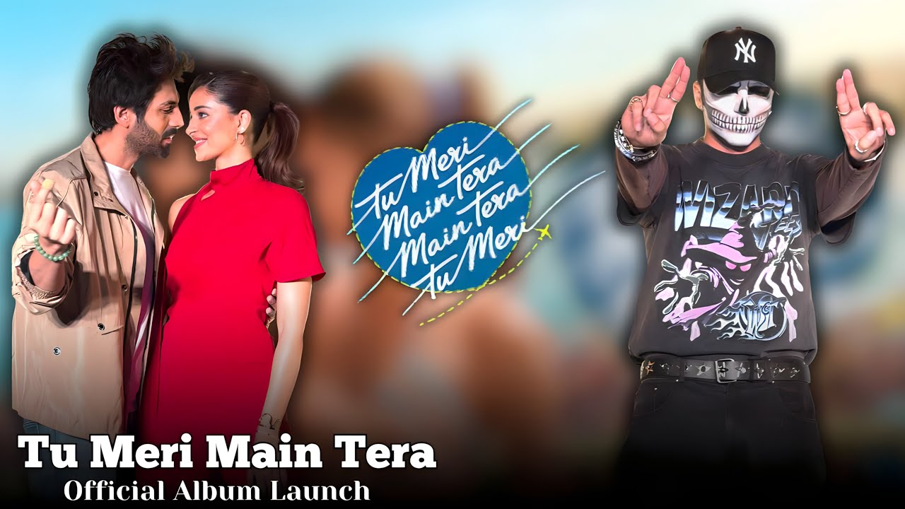 Tu Meri Main Tera | Official Album Launch | Ananya Pandey, Kartik Aaryan & Talwinder |