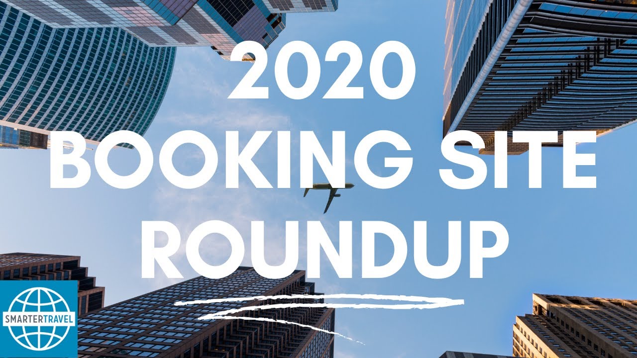 The Best Booking Sites for 2020 | SmarterTravel