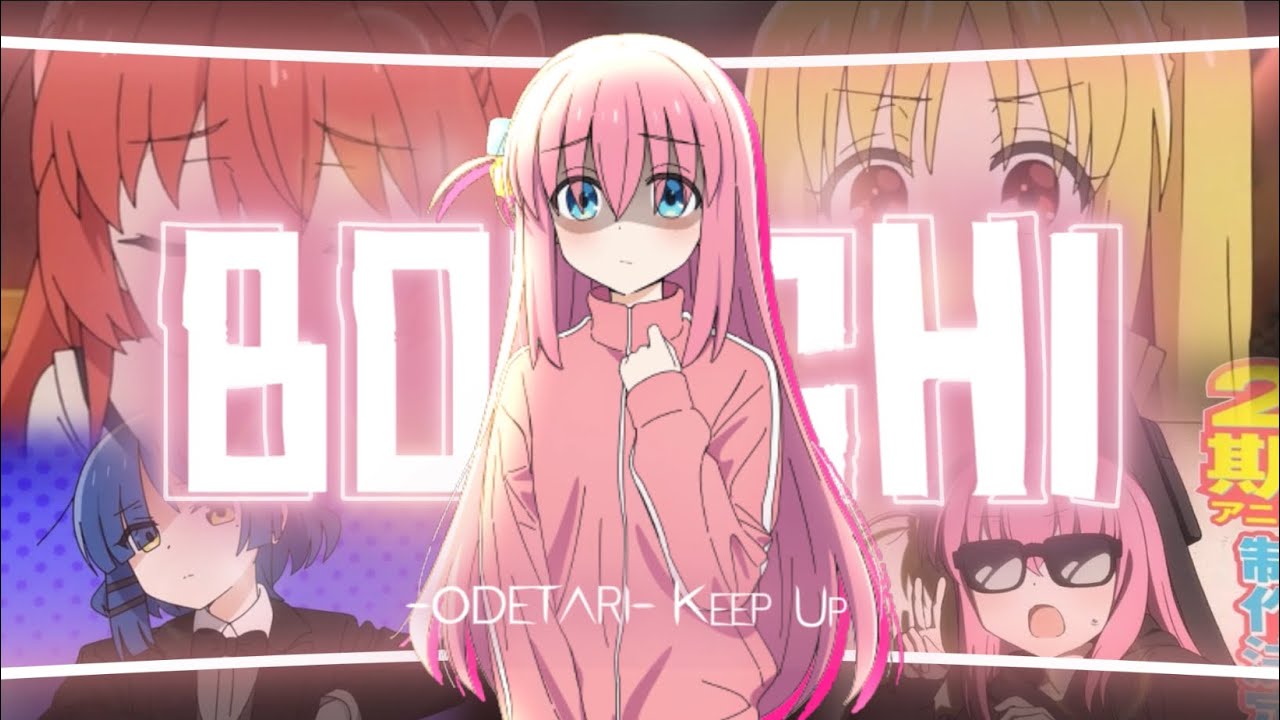 Bocchi edit🎸 [AMV/EDIT] odetari keep up