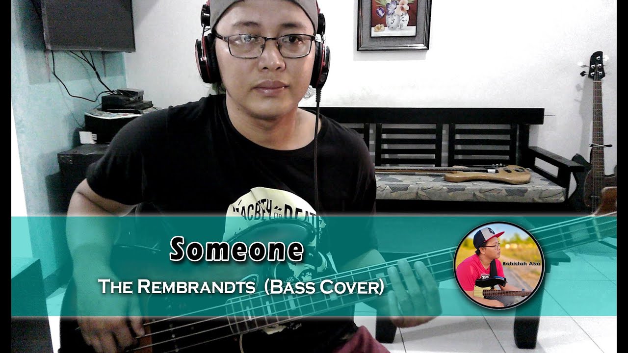 Someone - The Rembrandts (Bass Cover)