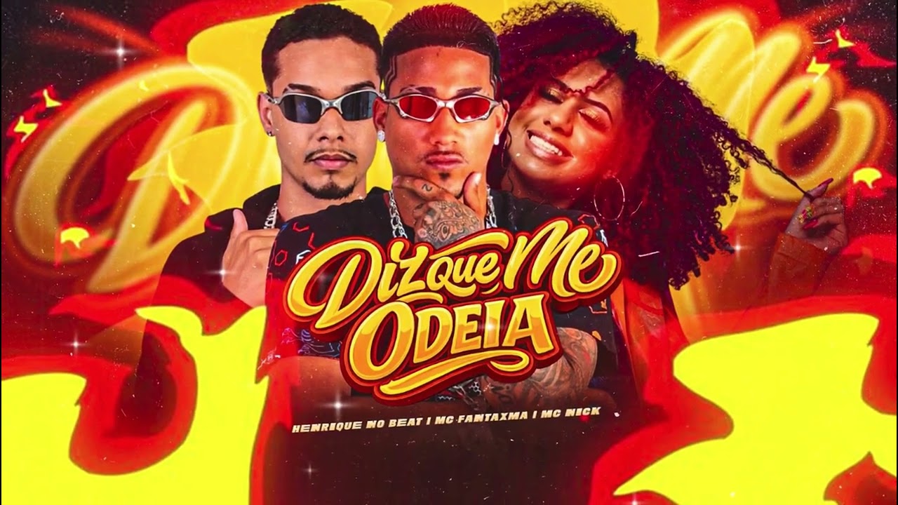 DIZ QUE ME ODEIA - MC FANTAXMA - HENRIQUE NO BEAT - FEAT. MC NICK