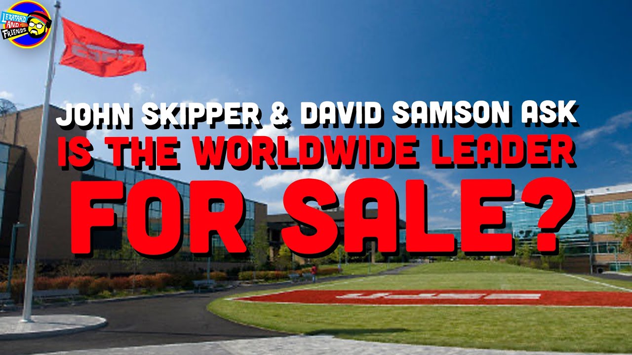 John Skipper & David Samson Discuss The Possibility Of ESPN Being For Sale | The LeBatard Show