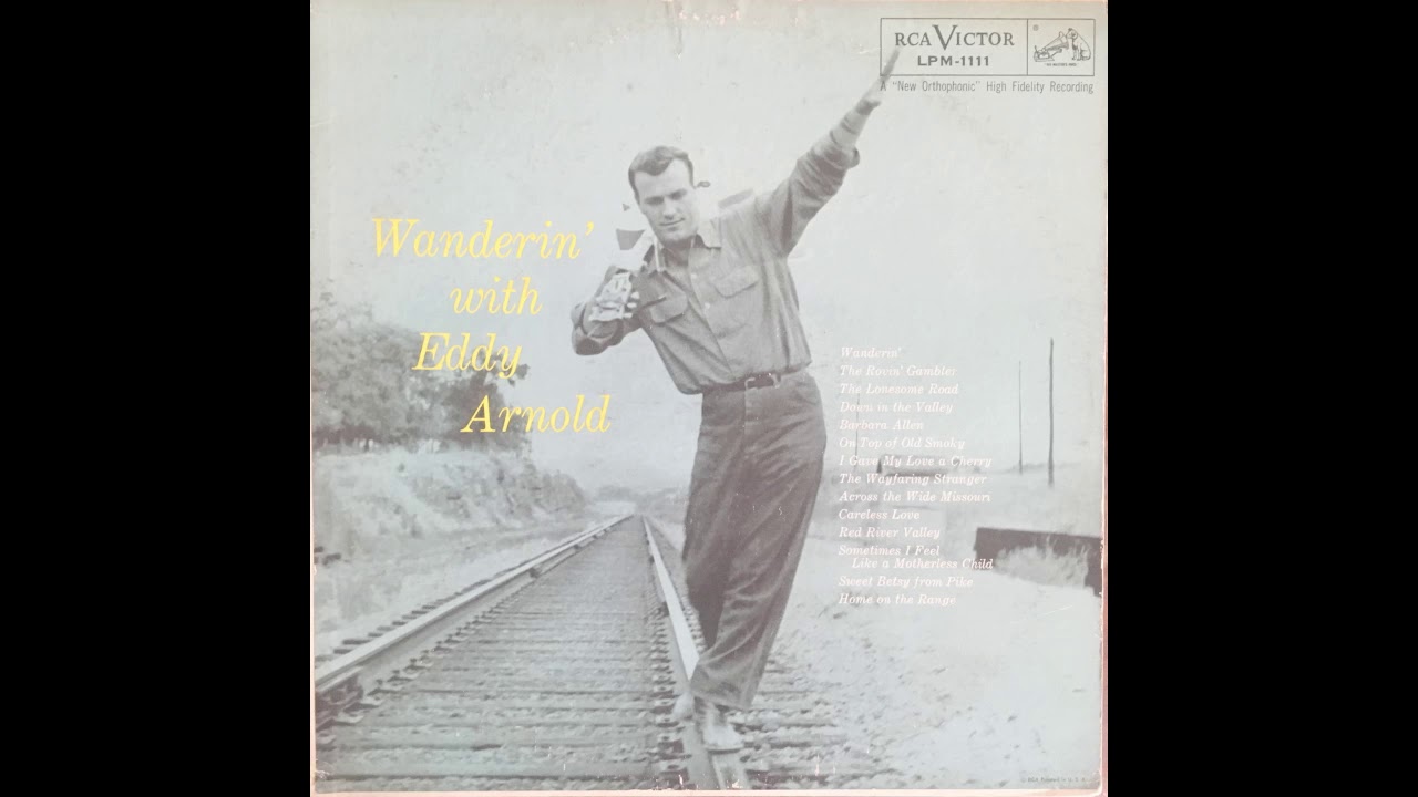 Eddy Arnold  -  Rovin' Gambler