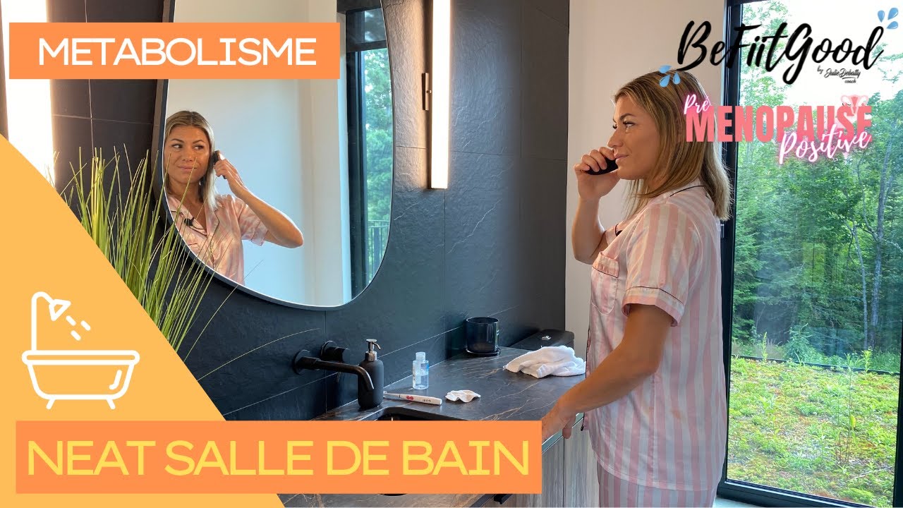 Brûle des calories dans ta salle de bain