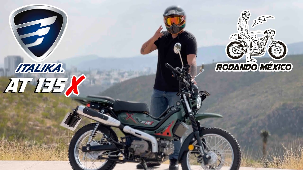 Italika AT135X/Reseña y primeras pruebas para Rodando México