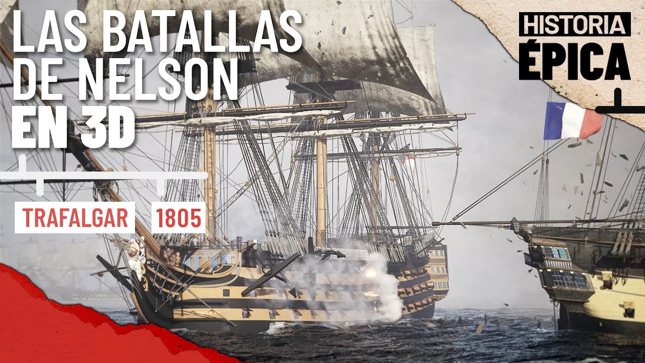 Batallas Navales de Nelson en 3D: Trafalgar 1805