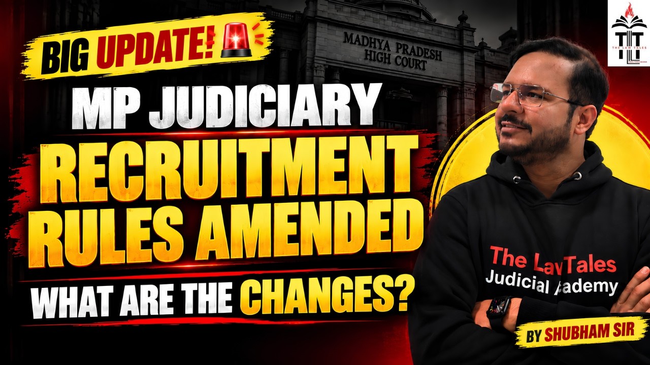 BIG UPDATE 🚨 | MP Judiciary Recruitment Rules Amended | What are the Changes? | Live By Shubham Sir!