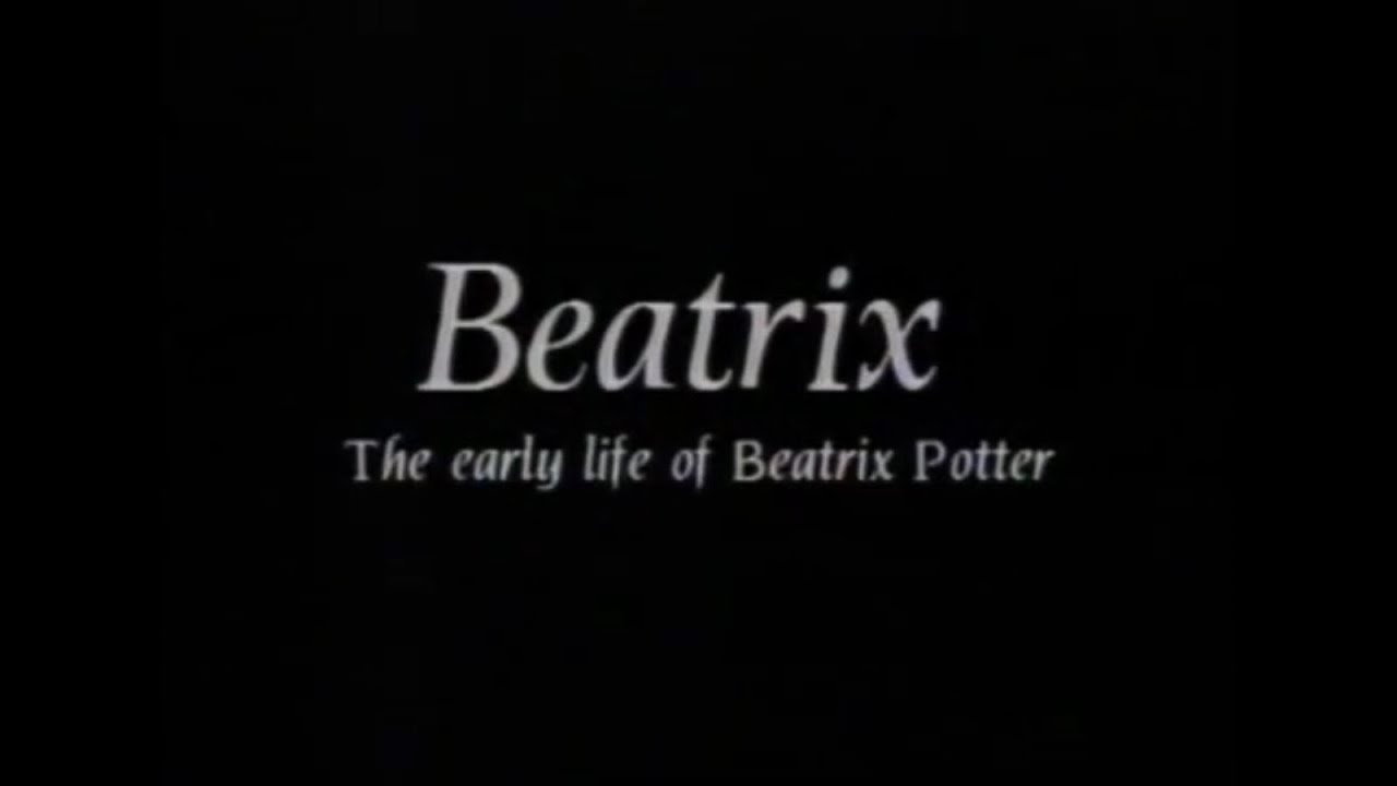 Beatrix The Early Life of Beatrix Potter 1989