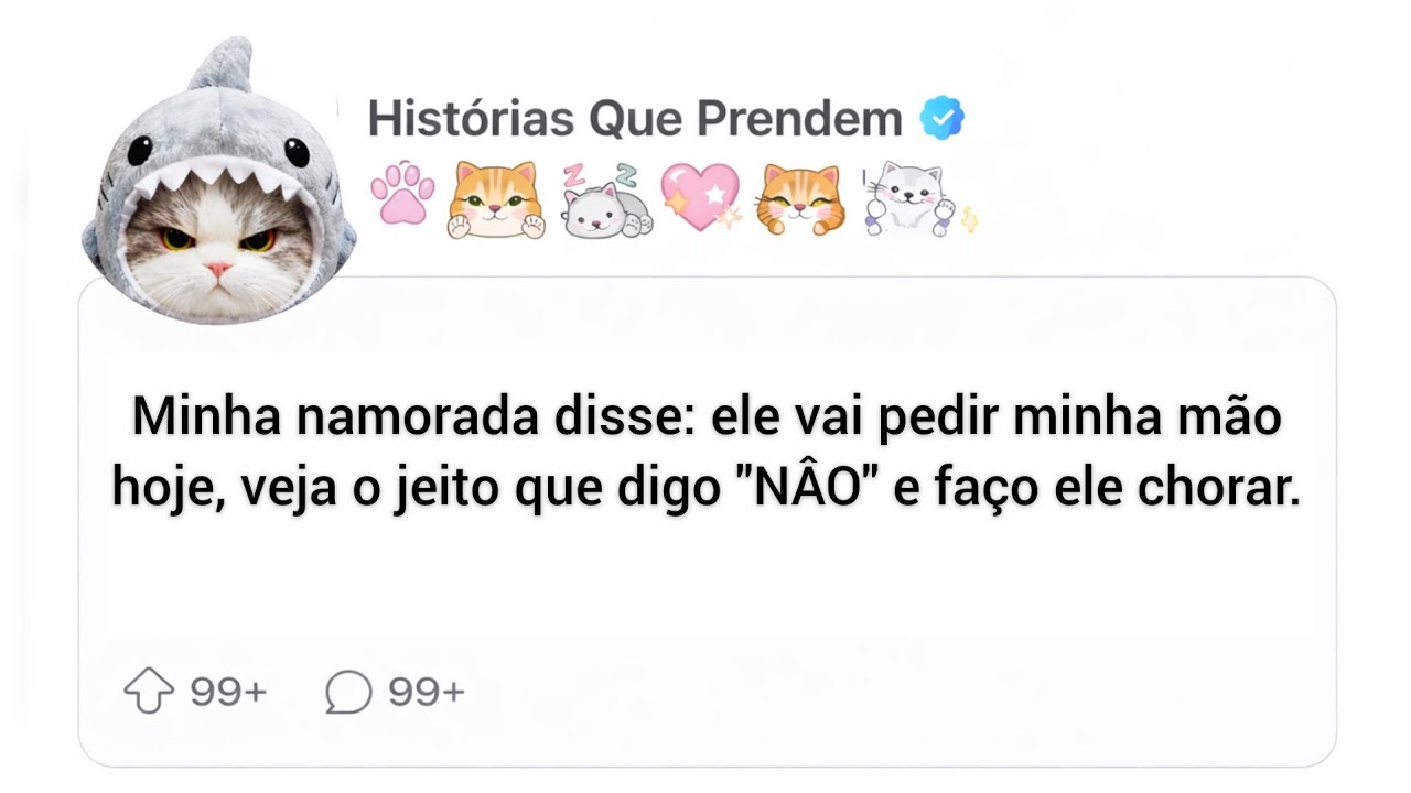 Minha namorada disse: ele vai pedir minha mão hoje, veja o jeito que digo 