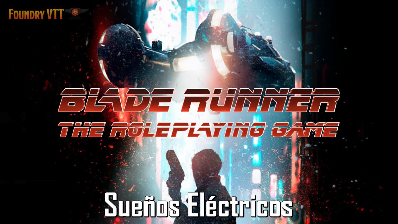 Blade Runner - Sueños Eléctricos (Dirigida por Borja Contreras)