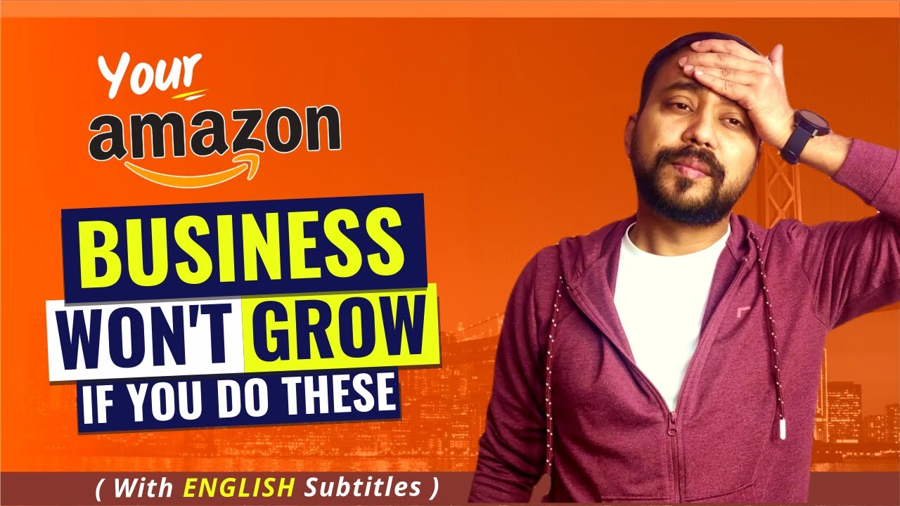 Common Mistakes of Amazon Sellers 🔥 Top FBA Mistakes To Avoid 🔥 Why Amazon Sellers Fail HINDI