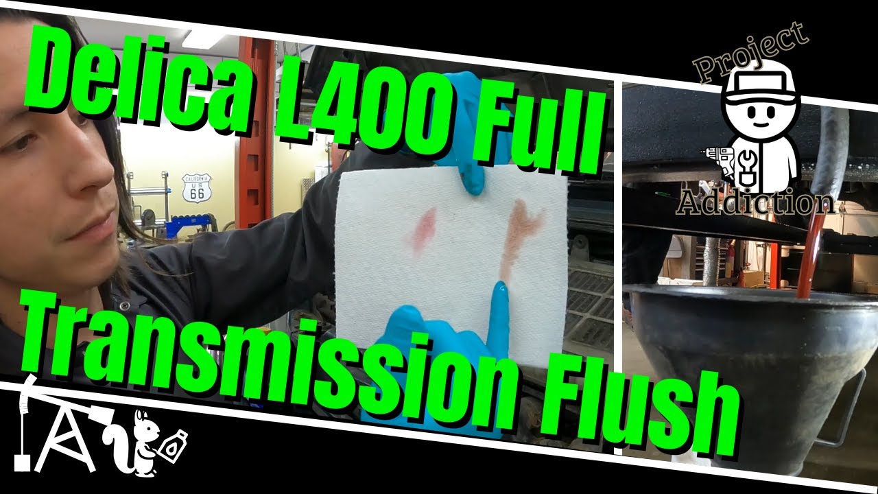 L400 Delica Complete Transmission Flush