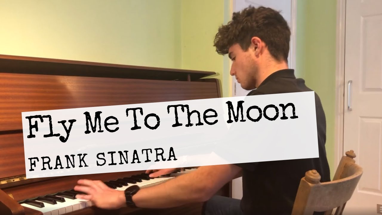 Fly me to the Moon - Frank Sinatra (Jazz Piano Cover)