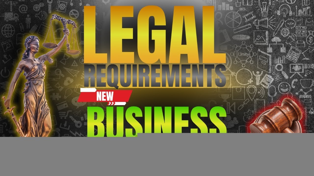 Legal Requirements For New Business