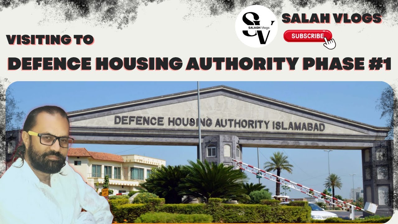 ✨ Inside DHA(Defence Housing Authority) 🏡 phase #1 Full Tour & Explanation | Islamabad | Salah Vlogs