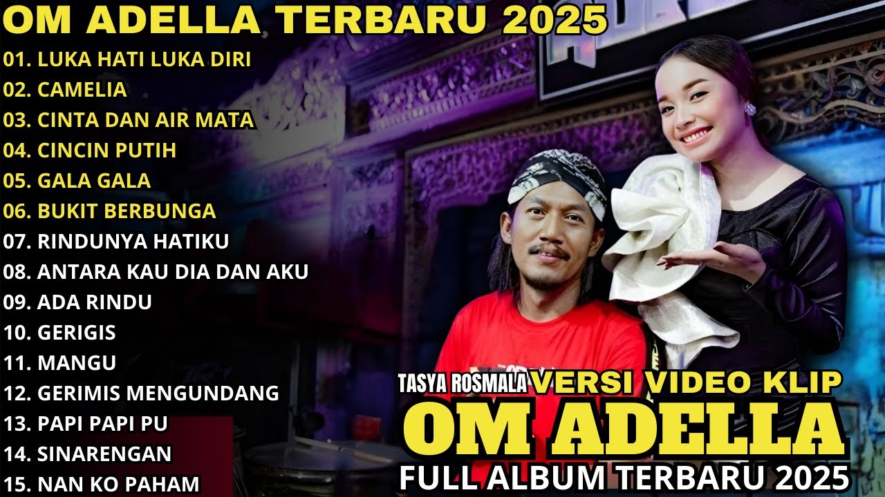 Luka Hati Luka Diri - Tasya Rosmala - Antara Kau Dia Dan Aku - ADELLA FULL ALBUM TERBARU 2025