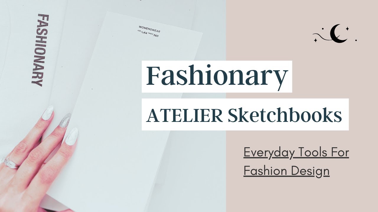 Fashionary's *NEW* Atelier Sketchbook Collection!