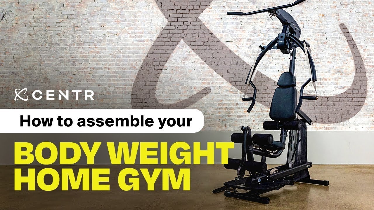 How to assemble your Centr Body Weight Home Gym