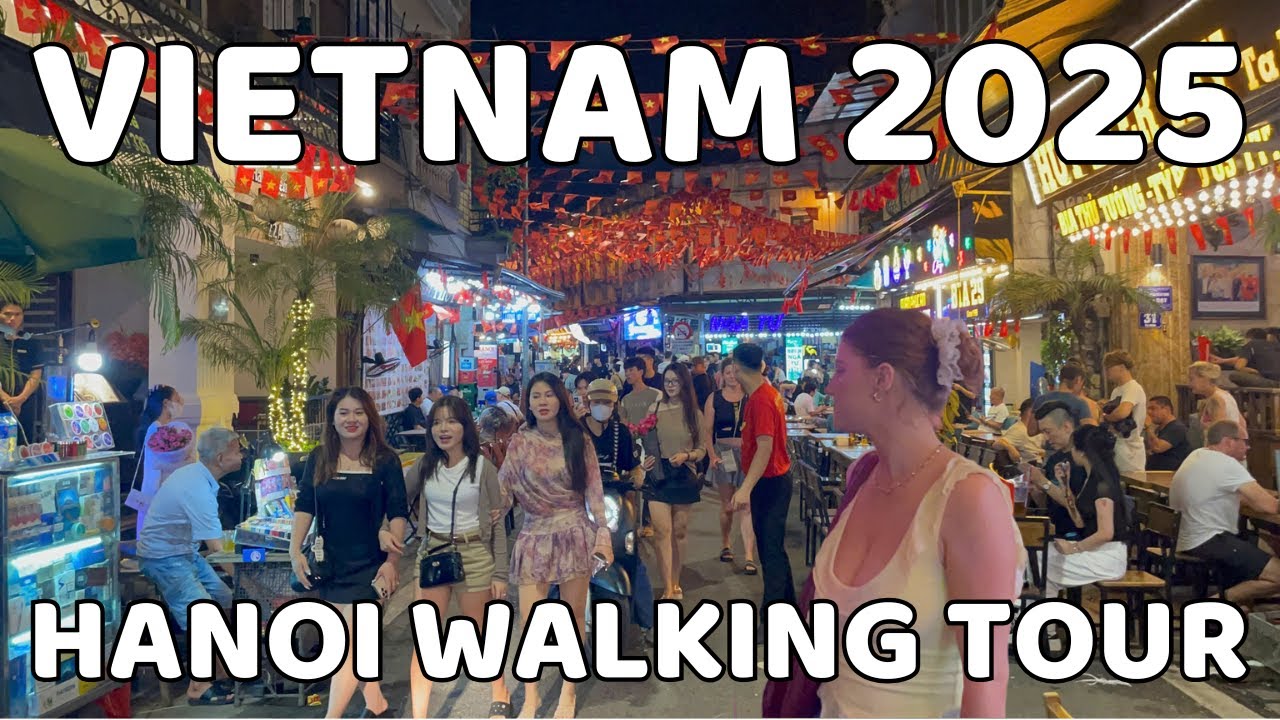 Vietnam Nightlife 2025 | Hanoi City Best Streets Scene After Dark