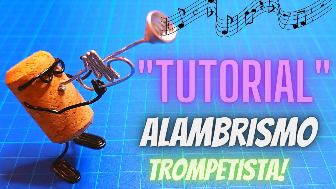 figuras de alambre , trompetista, tutorial