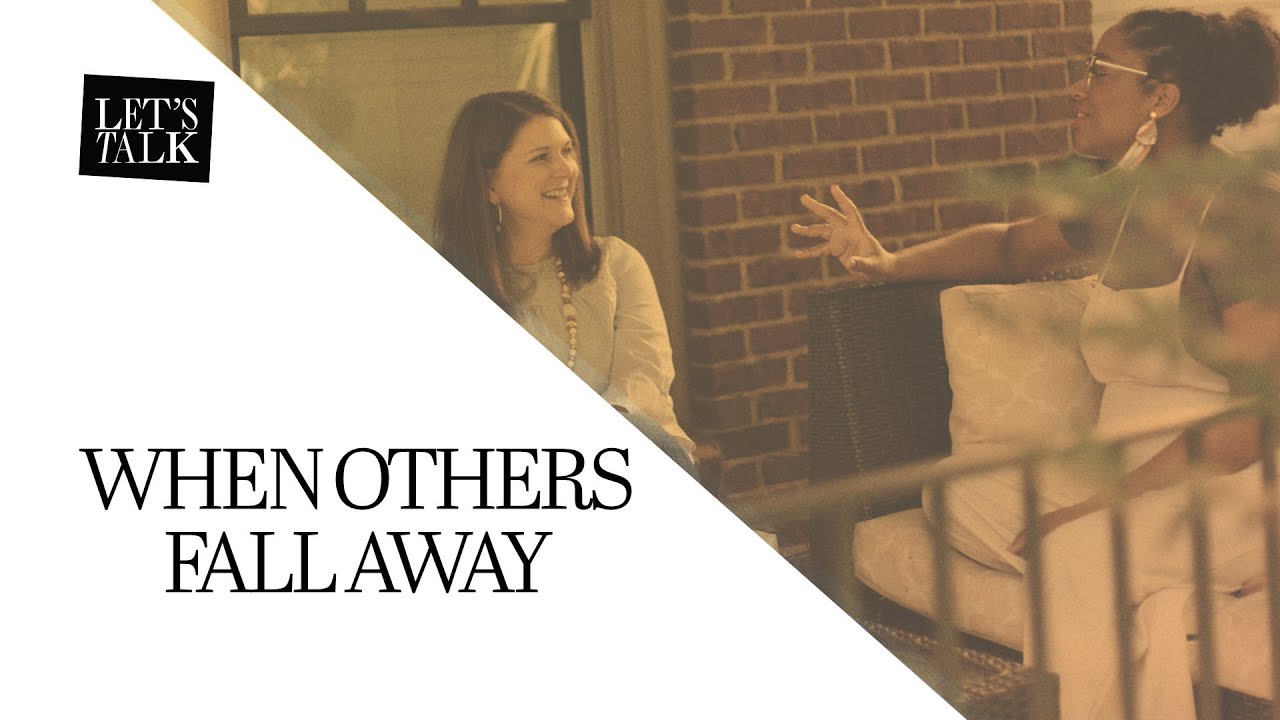 When Friends Fall Away From The Faith