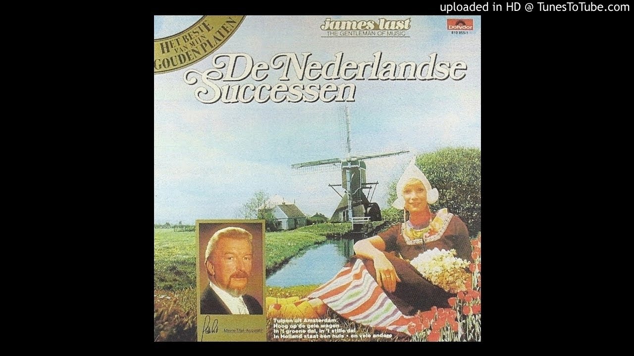 James Last (Germany) - Het Beste van mijn Gouden Platen ''De Nederlandse Successen''