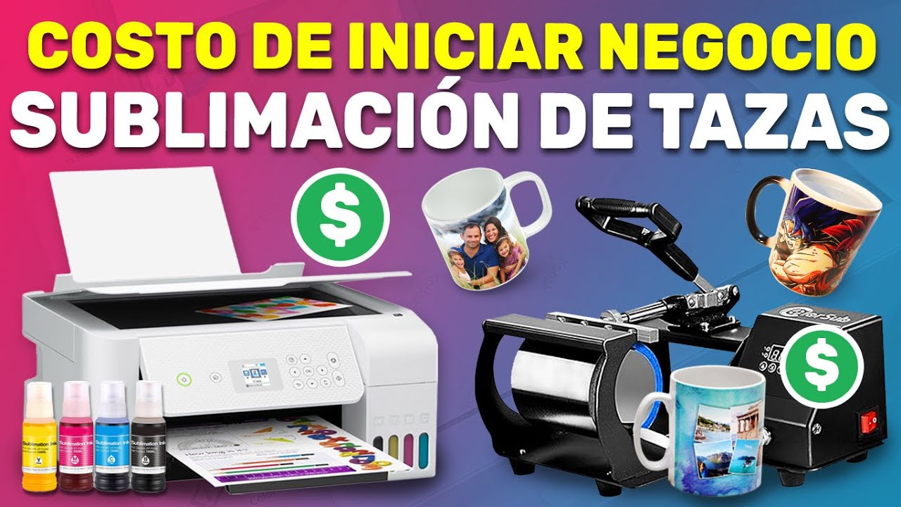 &iquest;Cu&aacute;nto cuesta iniciar un Negocio de SUBLIMACI&Oacute;N DE TAZAS en 2025?