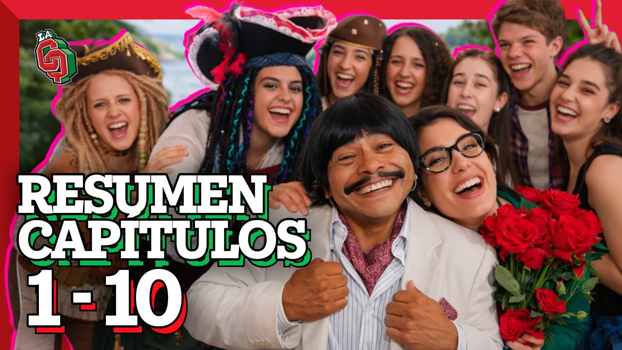 La CQ: ¡Clases de ROMANTICISMO con el papá de Mini! | Resumen capítulos 1 al 10