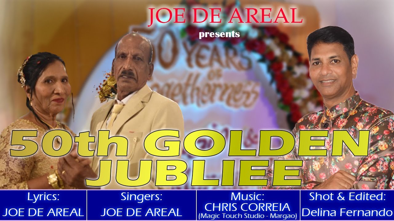 50th GOLDEN JUBLIEE || JOE DE AREAL || NEW SONG ||
