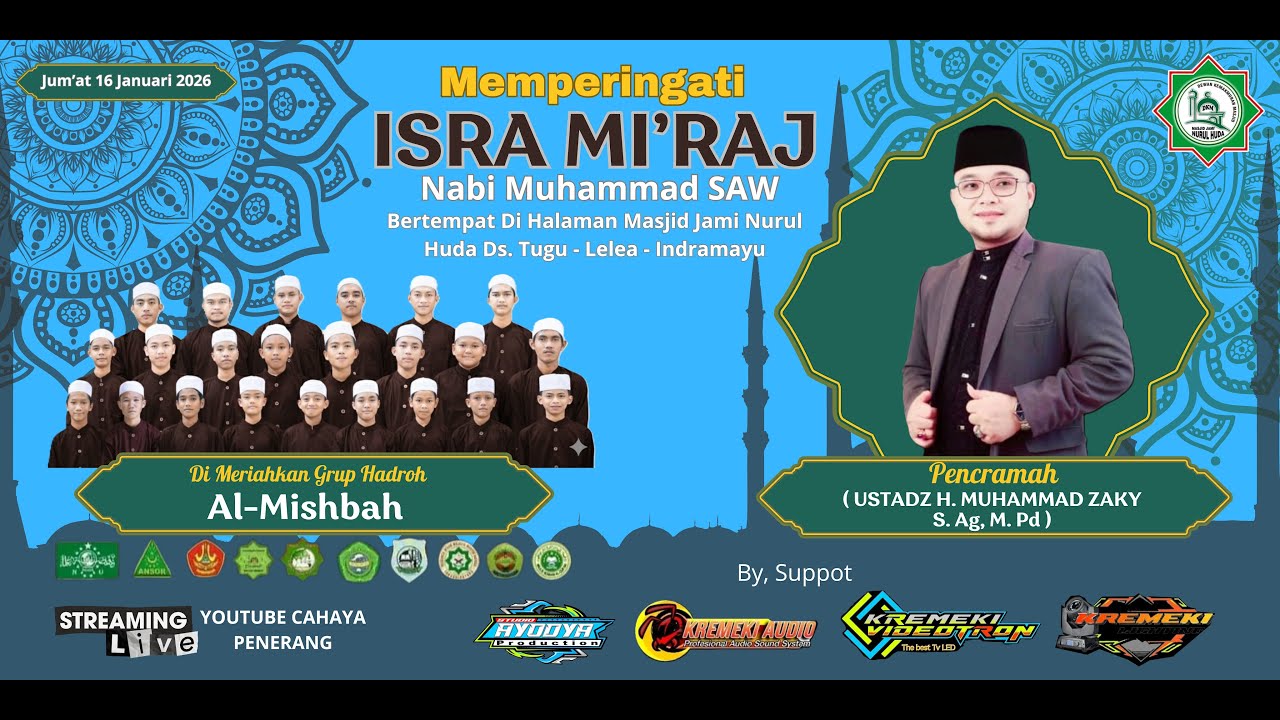 🔴LIVE PERINGATAN ISRA MI'RAJ NABI MUHAMMAD SAW || MASJID JAMI' NURUL HUDA || 16 JANUARI 2026
