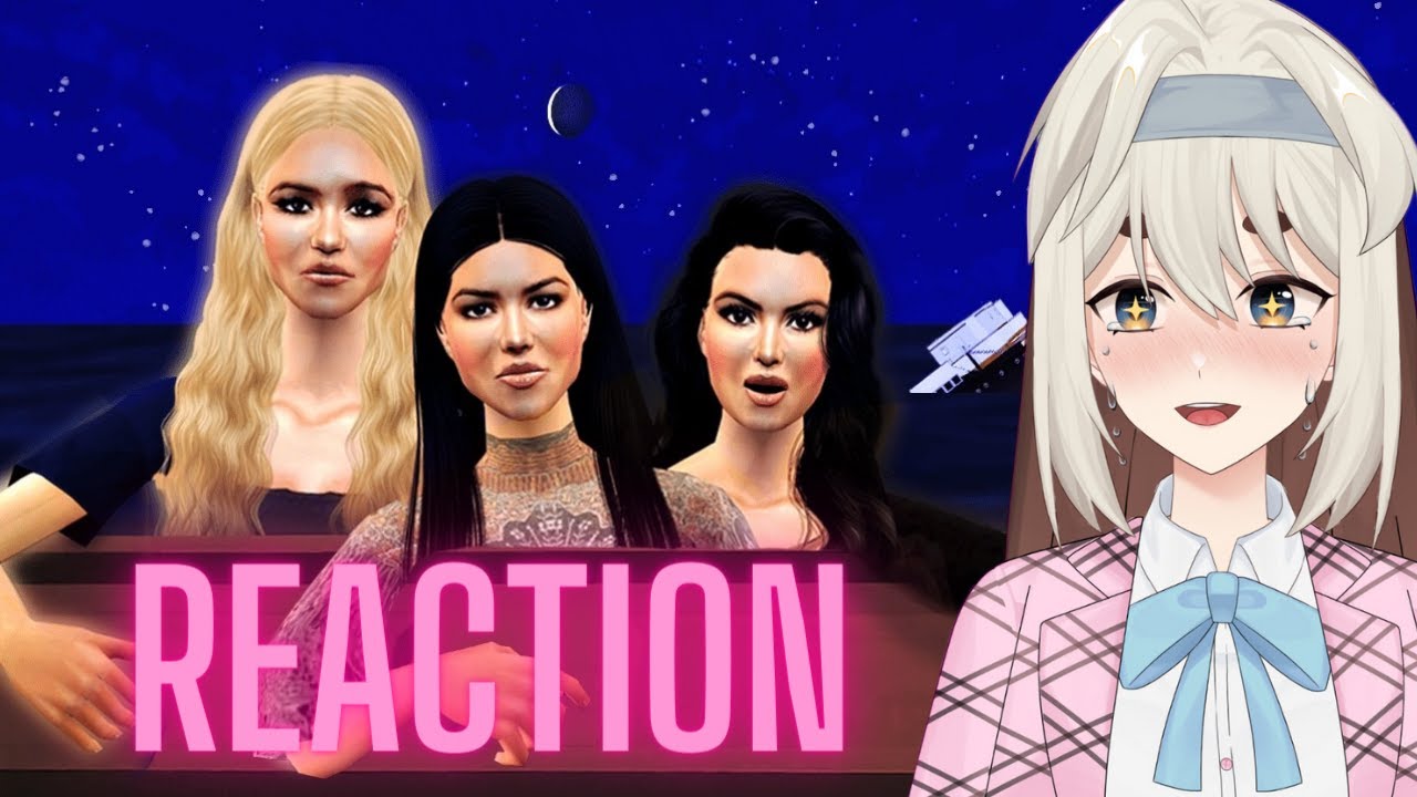 Kardashians In Titanic SIMGM REACTION THE KARDASIMS