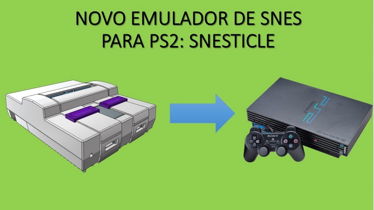 Novo emulador de SNES para PS2: Snesticle