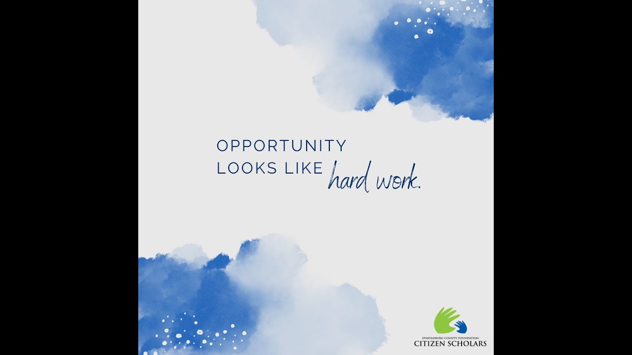 Opportunity Looks Like Hard Work: Citizen Scholars Annual Summit 2021