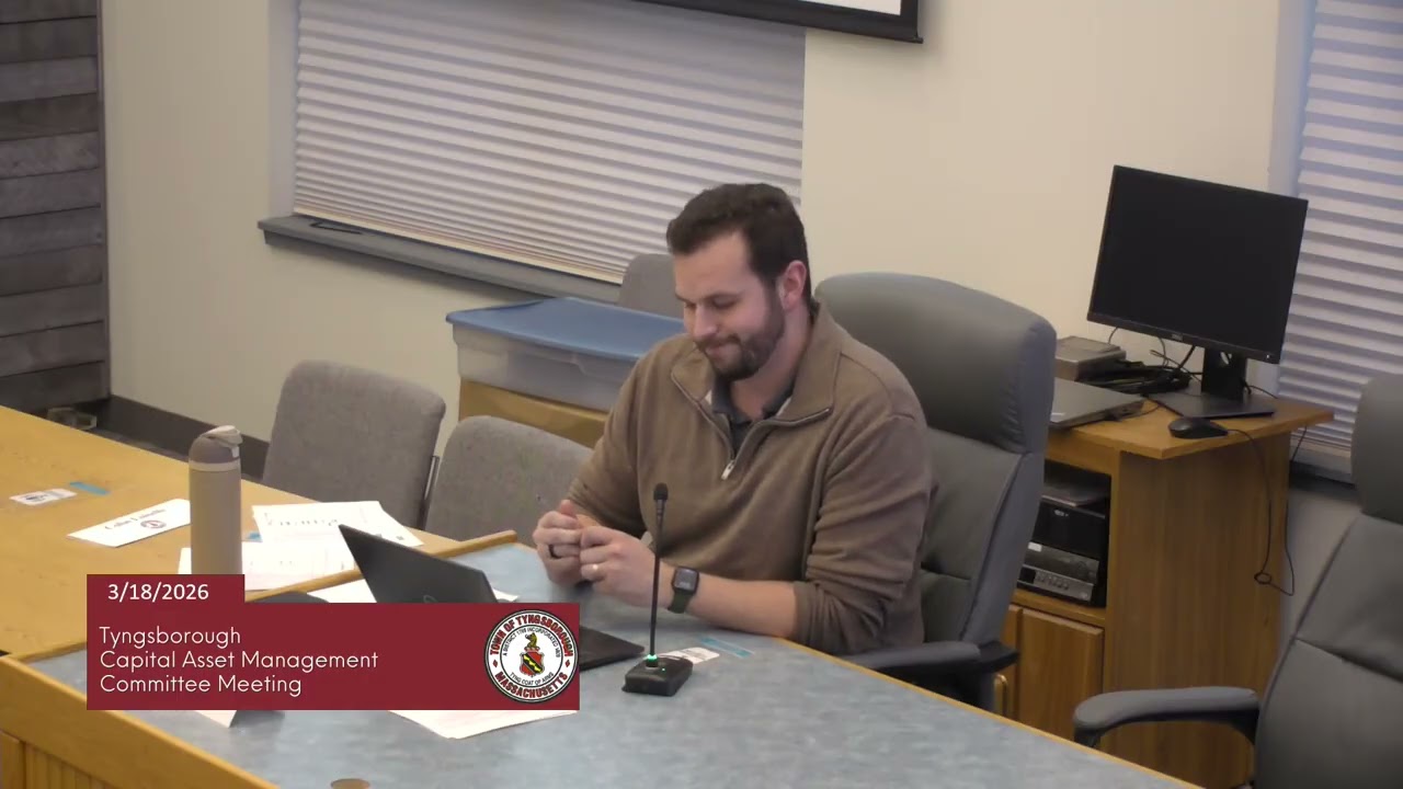 Tyngsborough Capital Asset Management Committee 03/18/2026