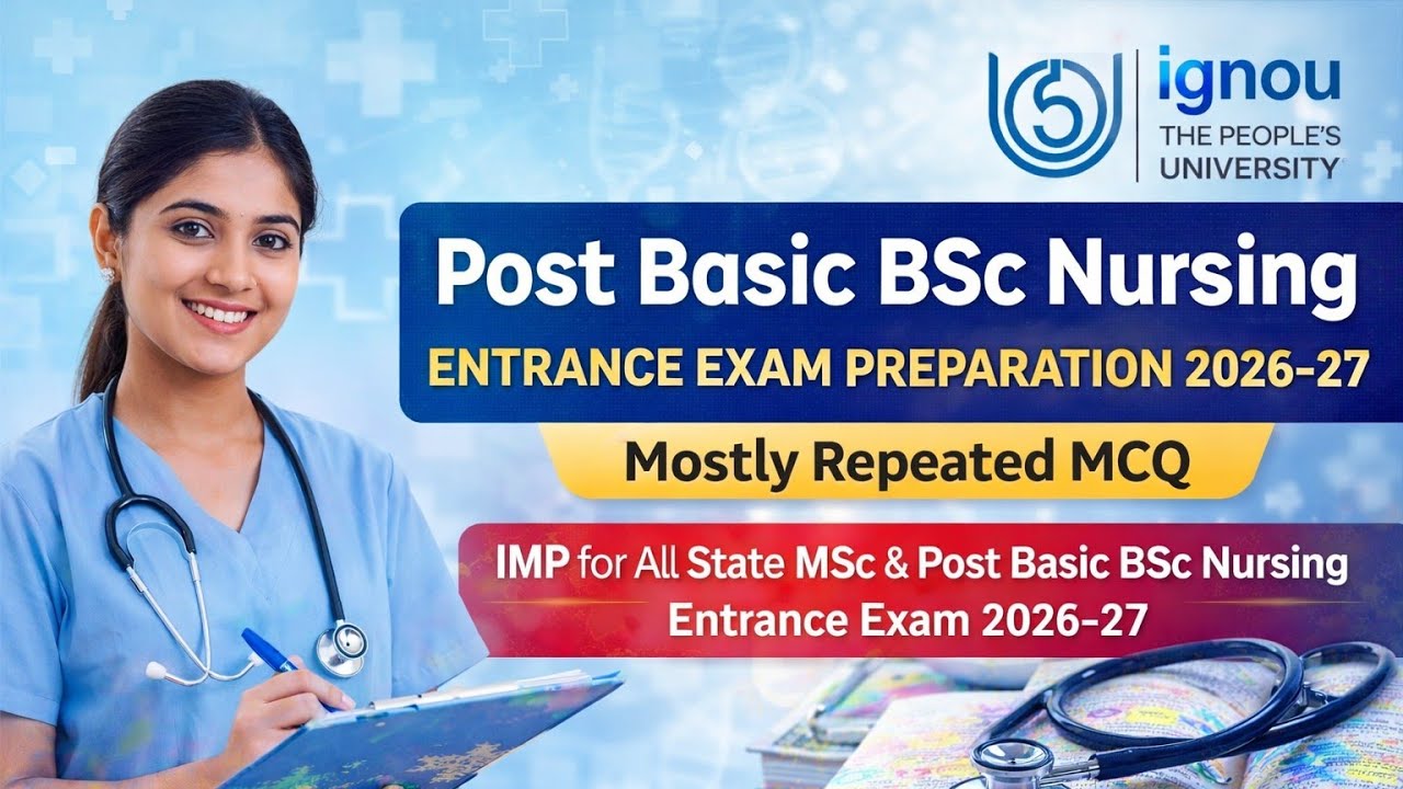 IGNOU post basic bsc nursing entrance exam preparation 2026 | imp for All state post basic & msc