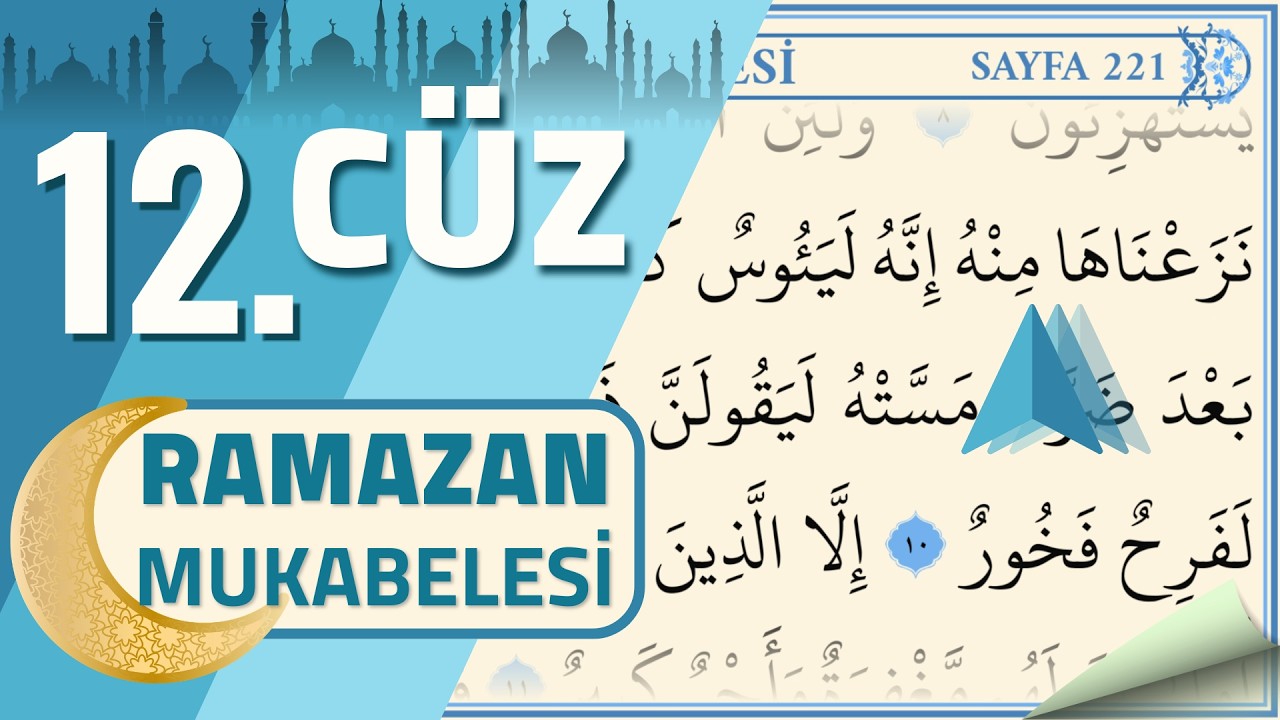12. Cüz - Ramazan Mukabelesi 2026 | Ok Takipli Kur'an-ı Kerim Hatmi
