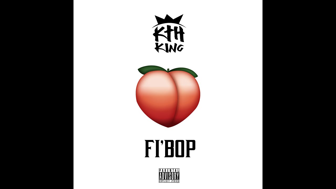KTH KING - Fi'Bop (Audio & Lyrics)