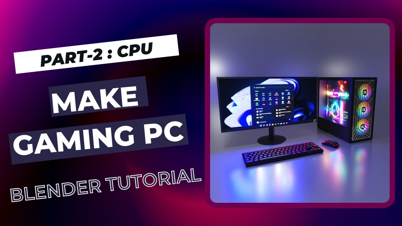 Make Gaming PC in Blender : PART - 2 | Modelling CPU