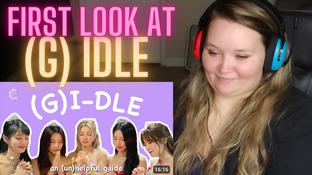 FIRST Reaction to (G)Idle Guide  🤣 First Look!