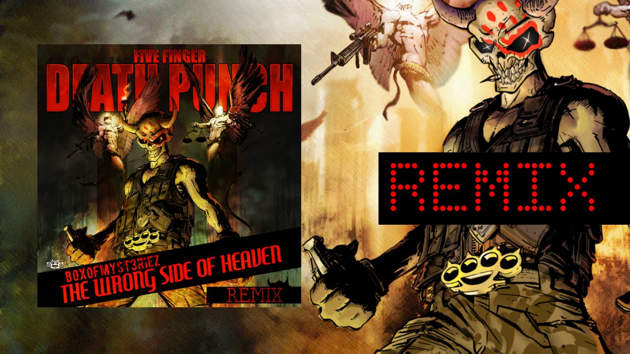 Wrong Side of Heaven (Remix)