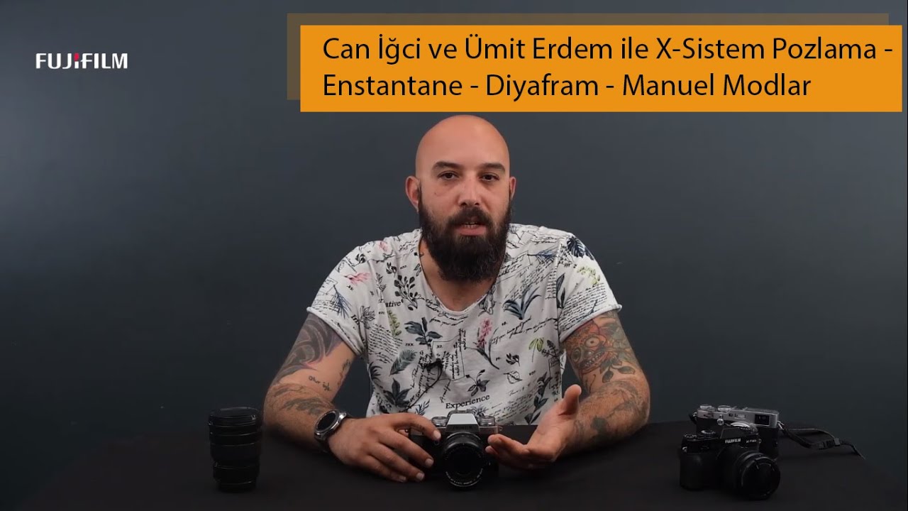 Fujifilm X-Sistem Pozlama - Enstantane - Diyafram - Manuel Modlar - Can İğci ve Ümit Erdem