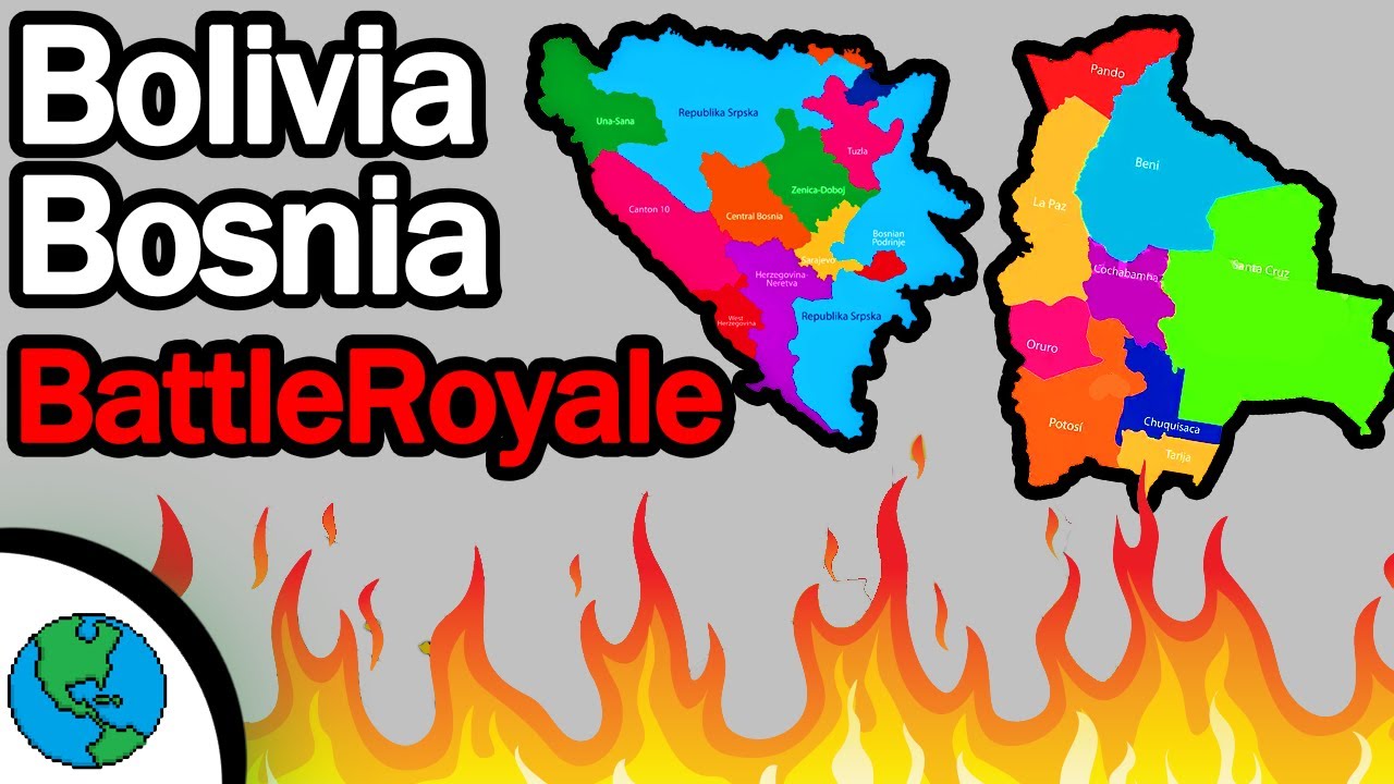 Bolivia, Bosnia and Herzegovina BattleRoyale!