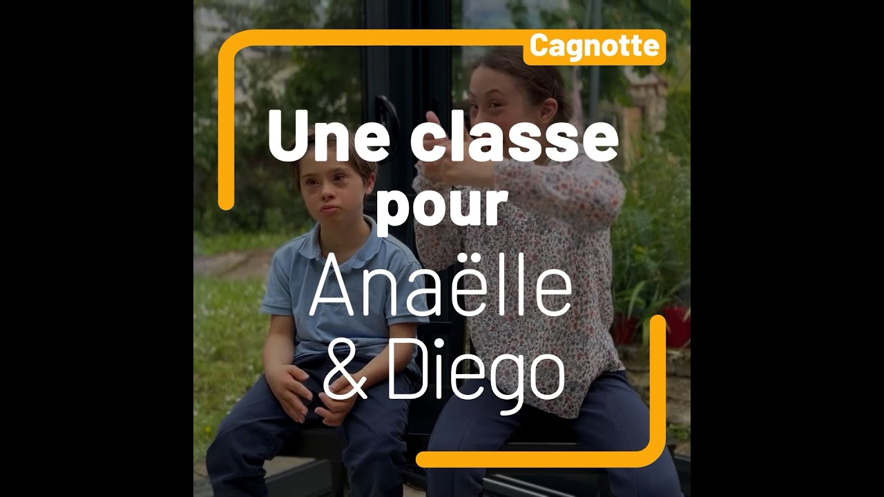 Trisomie 21 : aidons Anaëlle & Diego à créer leur classe adaptée - La Cagnotte des Proches
