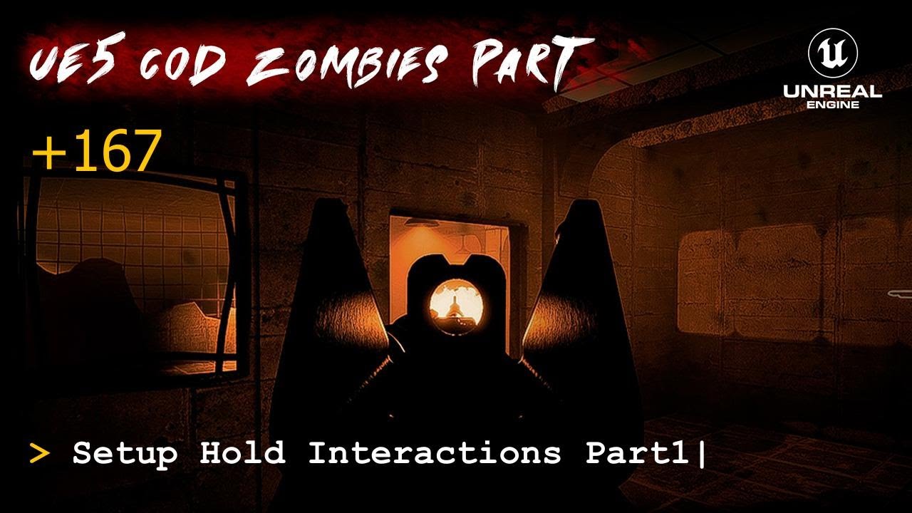Учебное пособие по Call of Duty Zombies на UE5, часть 167: Настройка и удержание взаимодействия, ...