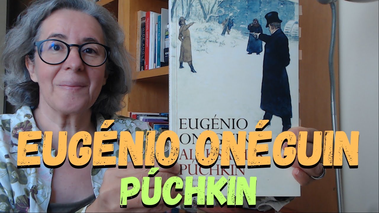 Eugénio Onéguin de Aleksandr Púchkin (#literatura #literaturaclássica #literaturarussa #livroslidos)
